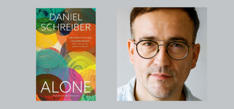 Book of the Month: Alone by Daniel Schreiber